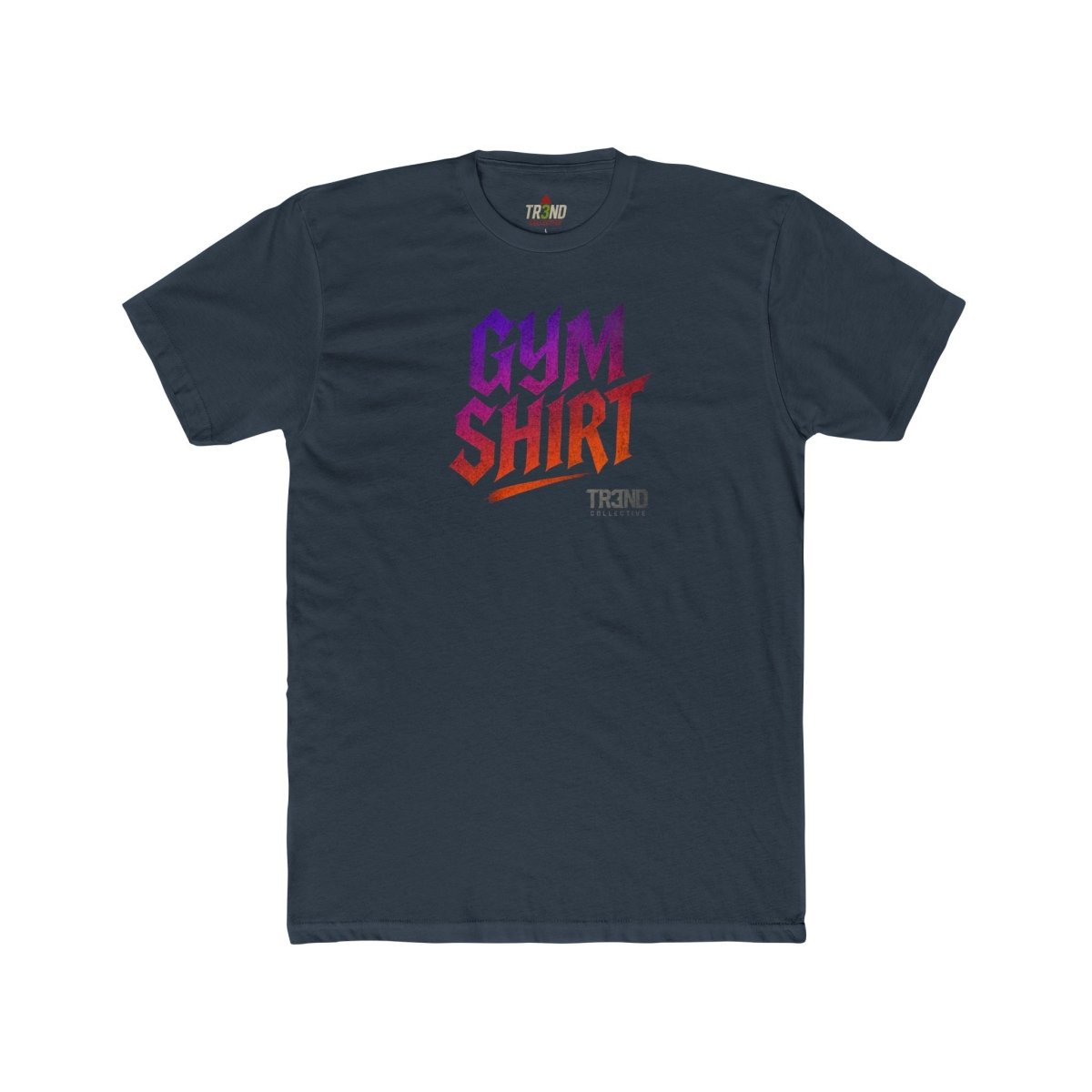 Fitness Tee for Gym and Workout - TR3ND Collection - TR3ND COLLECTIVE